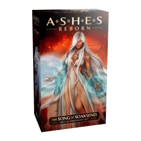 Ashes Reborn: The Song of Soaksend (Deluxe Expansion)